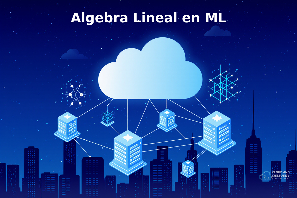 Cómo el Álgebra Lineal Poderiza el Aprendizaje Automático